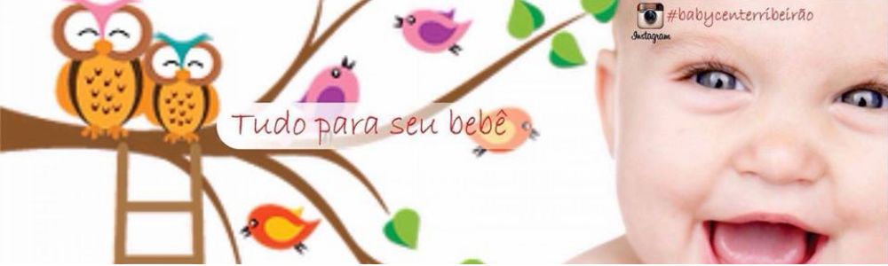 Baby Center Ribeiro Preto - Tudo para seu beb