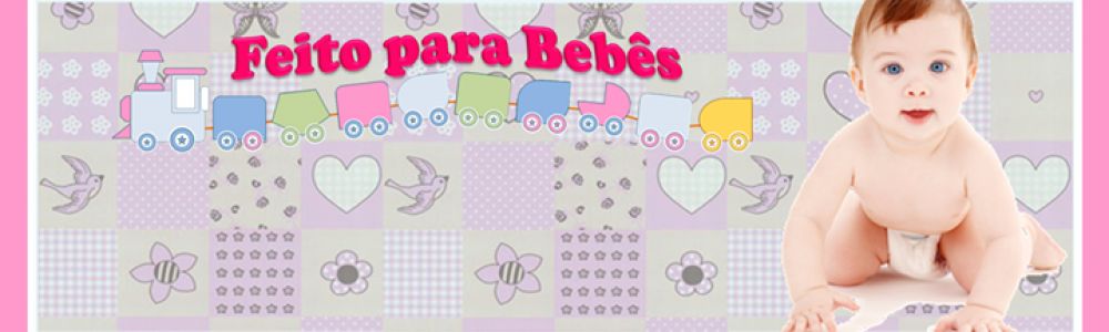 Feito Para Bebs - Loja Moda Infantil