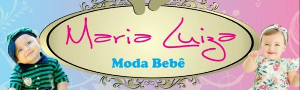 Maria Luiza Moda Beb